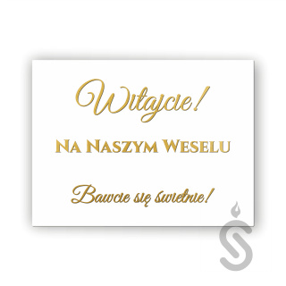 Hurt - Witajcie na naszym weselu - Bawcie się świetnie! - Tablica weselna