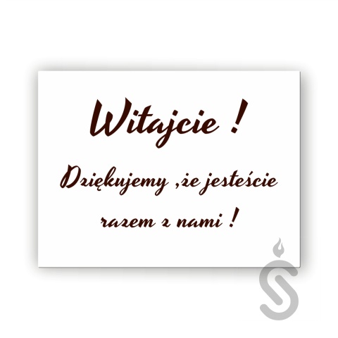 Hurt - Witajcie! Dziękujemy, że jesteście razem z nami! - Tablica weselna