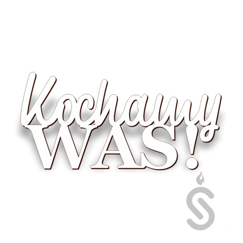 Kochamy Was! - Napis Dekoracyjny