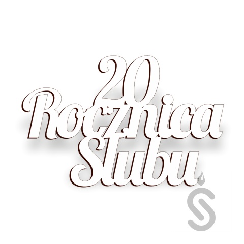 20 Rocznica Ślubu - Napis Dekoracyjny