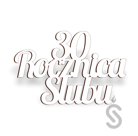 30 Rocznica Ślubu - Napis Dekoracyjny