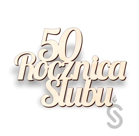 50 Rocznica Ślubu - Napis Dekoracyjny