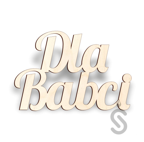 Dla Babci - Napis Dekoracyjny