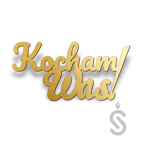 Kocham Was! - Napis Dekoracyjny