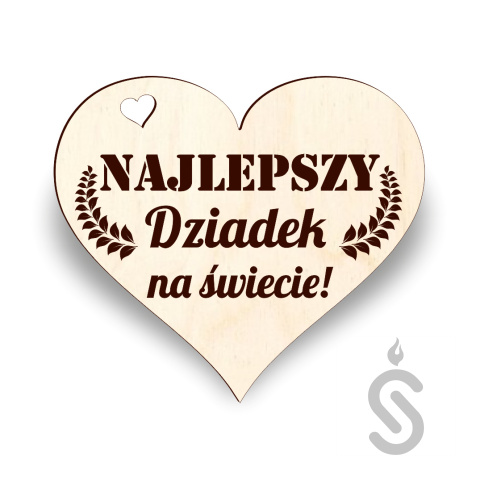 Najlepszy Dziadek na świecie serce - Napis Dekoracyjny