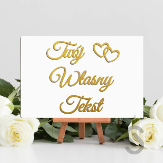 Twój Własny Tekst - 30x20cm lub 40x30cm - Personalizacja - Tablica weselna